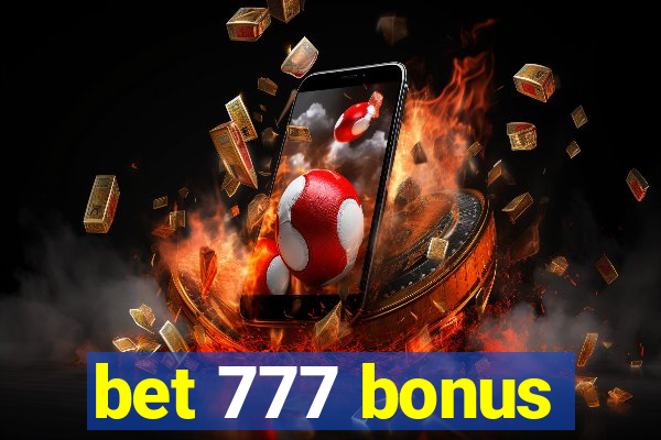 bet 777 bonus